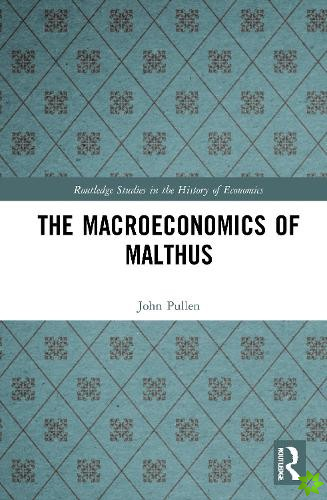 Macroeconomics of Malthus