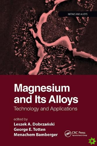 Magnesium and Its Alloys