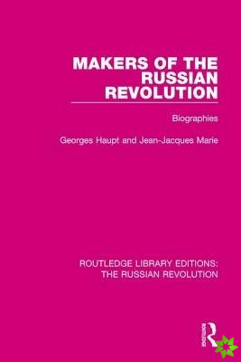 Makers of the Russian Revolution
