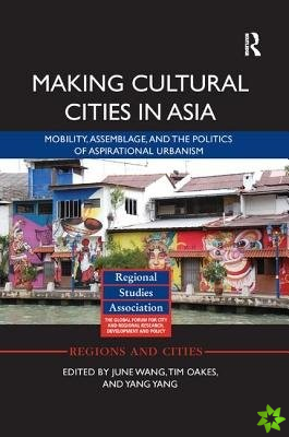 Making Cultural Cities in Asia