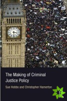 Making of Criminal Justice Policy