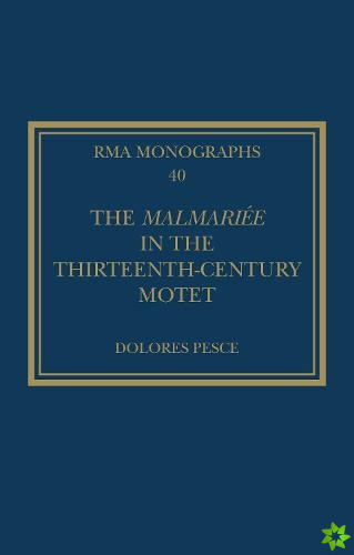 Malmariee in the Thirteenth-Century Motet