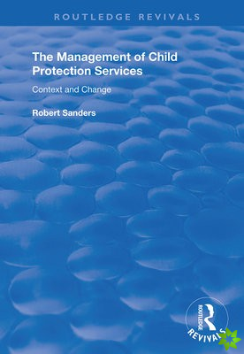 Management of Child Protection Services