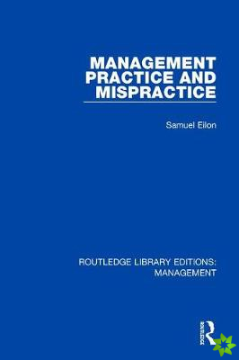 Management Practice and Mispractice