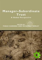Manager-Subordinate Trust