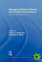 Managing Britain's Marine and Coastal Environment