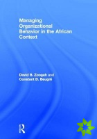 Managing Organizational Behavior in the African Context