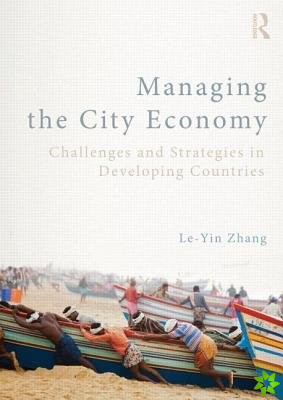 Managing the City Economy