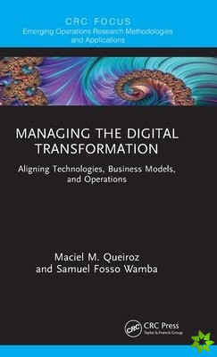 Managing the Digital Transformation