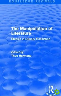 Manipulation of Literature (Routledge Revivals)