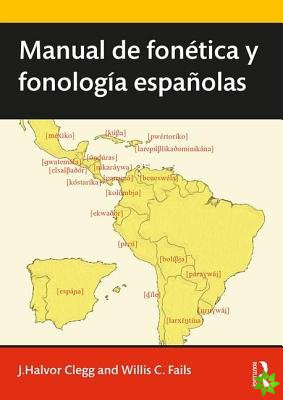 Manual de fonetica y fonologia espanolas