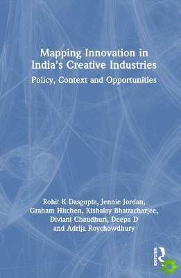 Mapping Innovation in Indias Creative Industries