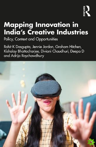 Mapping Innovation in Indias Creative Industries