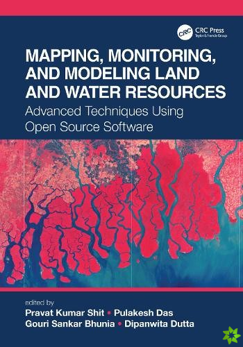Mapping, Monitoring, and Modeling Land and Water Resources
