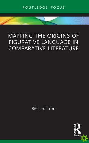 Mapping the Origins of Figurative Language in Comparative Literature