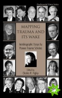 Mapping Trauma and Its Wake