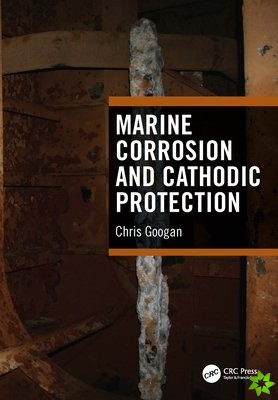 Marine Corrosion and Cathodic Protection