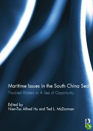 Maritime Issues in the South China Sea