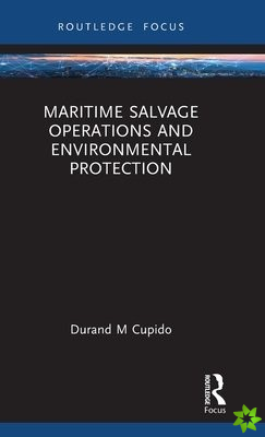 Maritime Salvage Operations and Environmental Protection