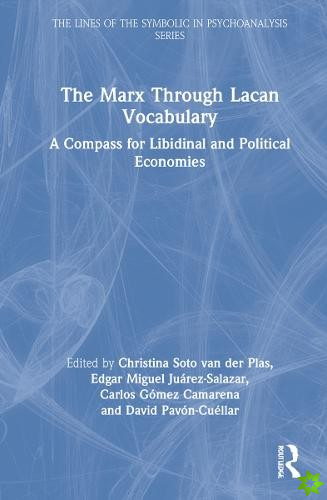 Marx Through Lacan Vocabulary