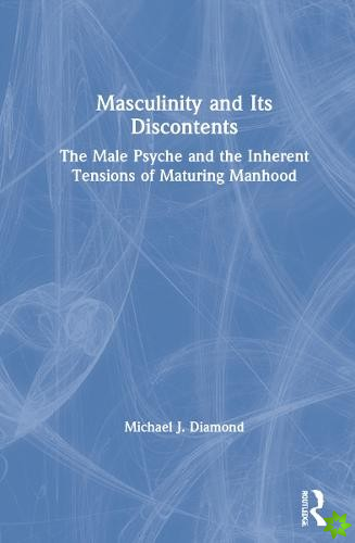 Masculinity and Its Discontents