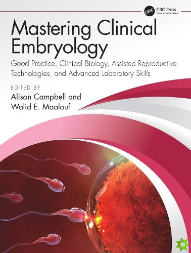 Mastering Clinical Embryology