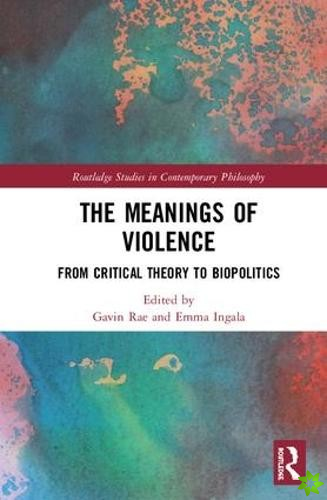 Meanings of Violence