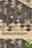 Meddling with Mythology