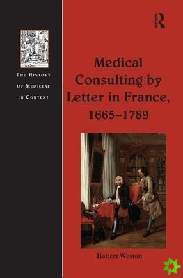 Medical Consulting by Letter in France, 16651789