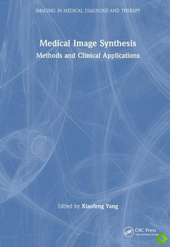 Medical Image Synthesis