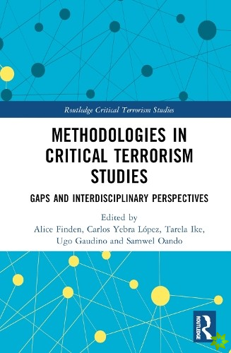 Methodologies in Critical Terrorism Studies