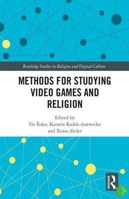 Methods for Studying Video Games and Religion