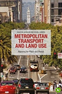 Metropolitan Transport and Land Use