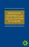 Migration, Diasporas and Legal Systems in Europe