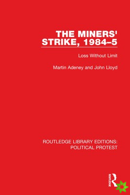 Miners' Strike, 19845