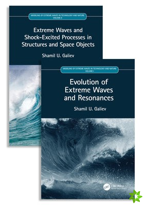 Modeling of Extreme Waves in Technology and Nature, Two Volume Set
