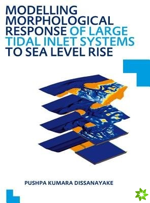 Modelling Morphological Response of Large Tidal Inlet Systems to Sea Level Rise