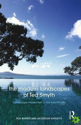 Modern Landscapes of Ted Smyth