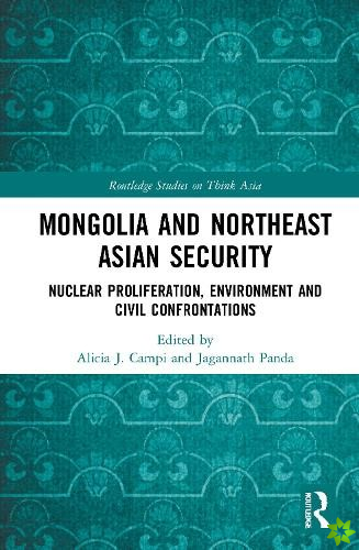 Mongolia and Northeast Asian Security