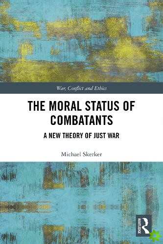 Moral Status of Combatants
