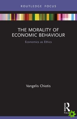 Morality of Economic Behaviour