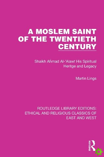 Moslem Saint of the Twentieth Century
