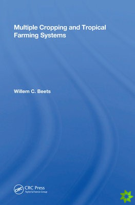 Multiple Cropping And Tropical Farming Systems