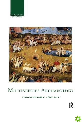 Multispecies Archaeology