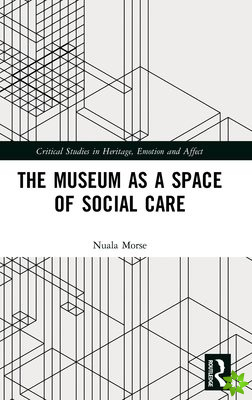 Museum as a Space of Social Care