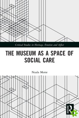 Museum as a Space of Social Care