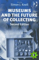 Museums and the Future of Collecting
