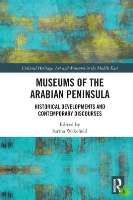 Museums of the Arabian Peninsula