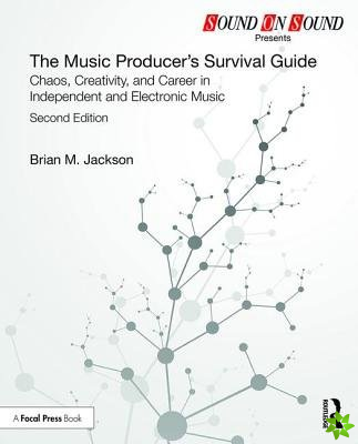Music Producers Survival Guide