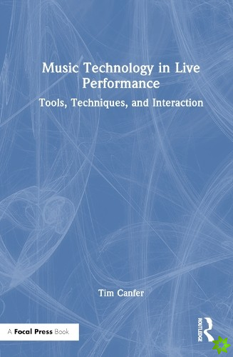 Music Technology in Live Performance